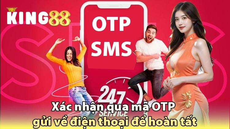 xác nhận mã otp gửi về