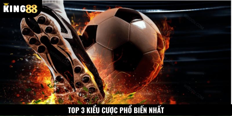 Hình thức cược phổ biến của kèo hai đội ghi bàn