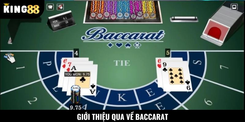 Đôi nét thông tin về tựa game Baccarat