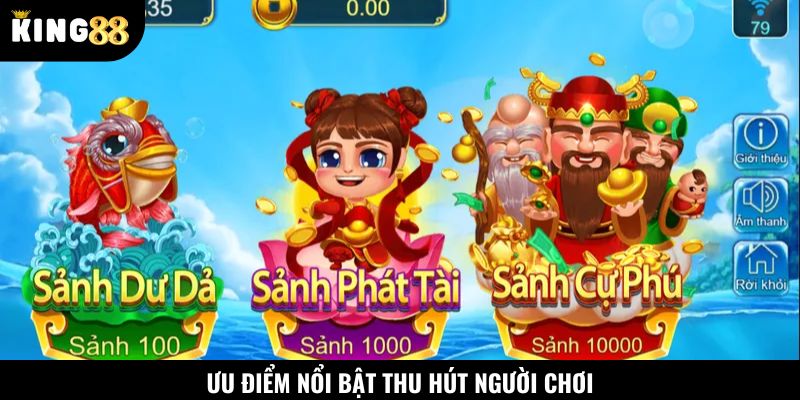 Các yếu tố tạo thu hút ngư thủ tham gia Tam Tiên bắn cá