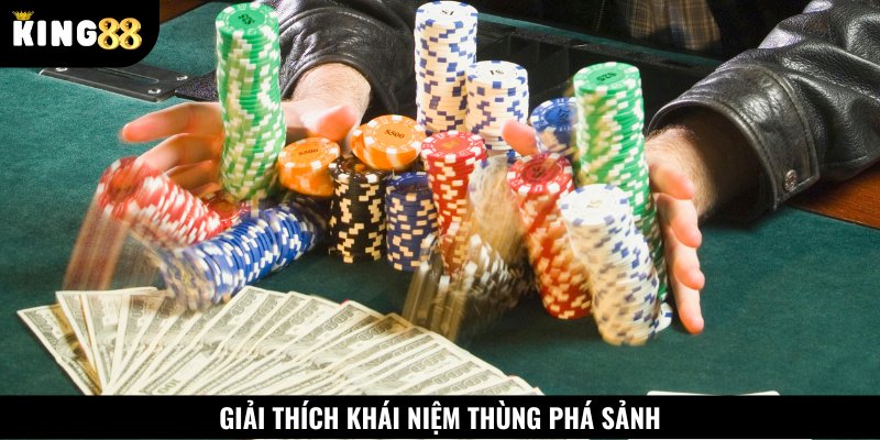Thùng phá sảnh hay còn có tên gọi là Straight Flush